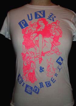 Punk And Disorderly (Seditionaries Design) on a white girls fitted shirt by Ghost Of 77